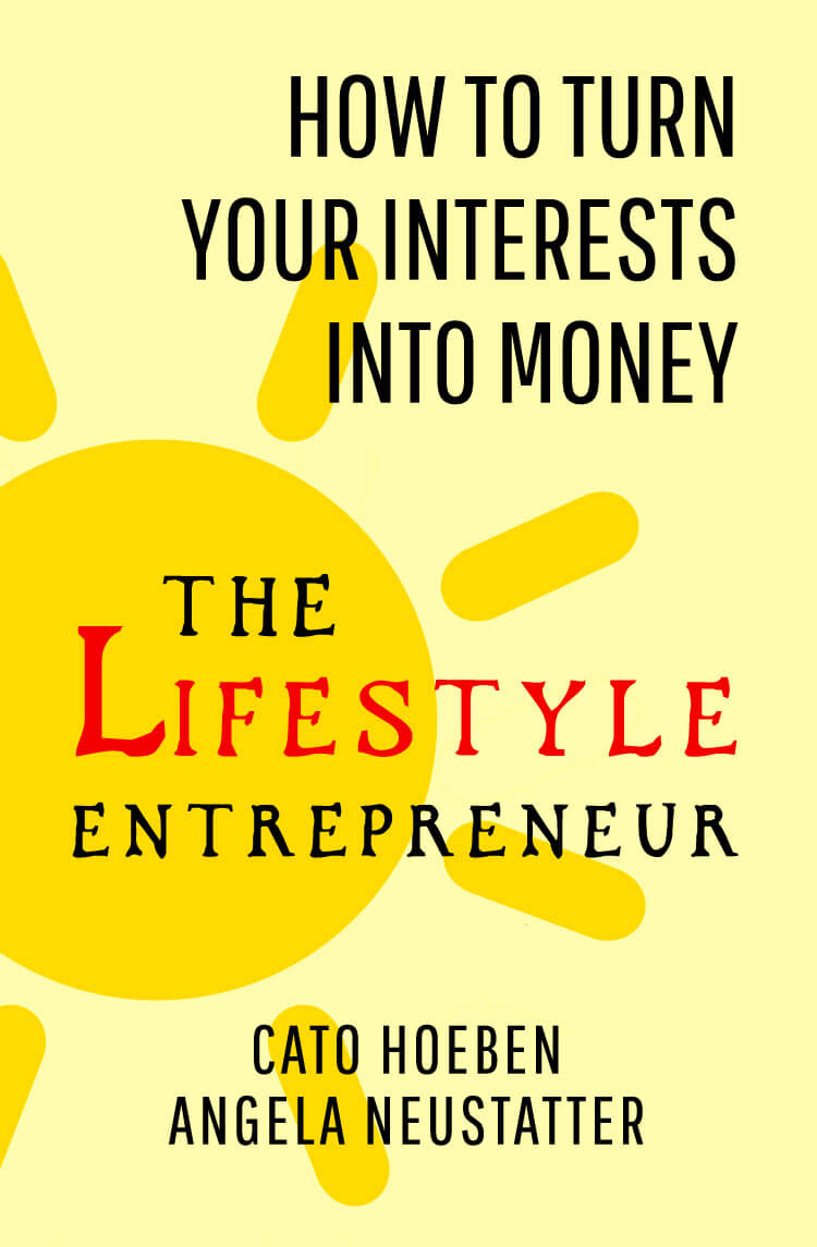 Lifestyle Entrepreneur book cover by Cato Hoeben and Angela Neustatter